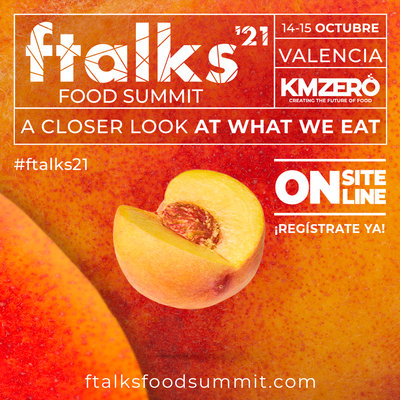 M�s de 40 l�deres mundiales que est�n revolucionando la alimentaci�n participar�n en ftalks Food Summit�21