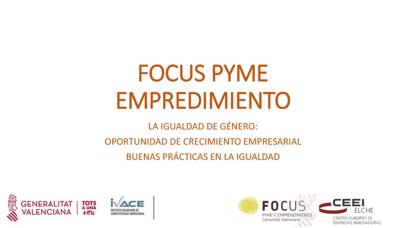 La igualdad de g�nero, oportunidad de crecimiento empresarial. Buenas pr�cticas en igualdad