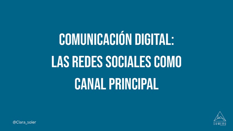Comunicaci�n digital para mi empresa: Las redes sociales como canal principal