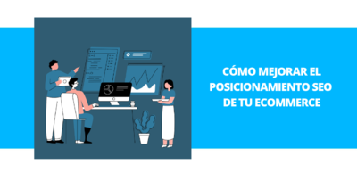 C�mo mejorar el posicionamiento SEO de tu ecommerce