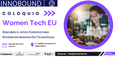 Coloquio Women Tech EU: Apoyo Europeo para Mujeres en Innovaci�n Tecnol�gica