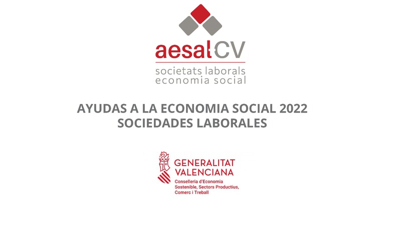 Ponencia de Paco Viciano_AYUDAS A LA ECONOMIA SOCIAL 2022 SOCIEDADES LABORALES_12 y 13 mayo