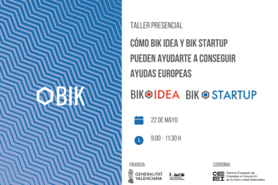C�mo BIK Idea y BIK Startup pueden ayudarte a conseguir ayudas europeas