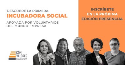 9� edici�n - Incubadora Con Valores