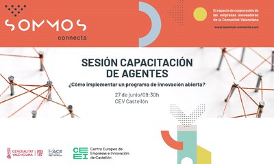 Sesi�n de capacitaci�n SOMMOS Connecta: ��C�mo implementar un programa de innovaci�n abierta?�
