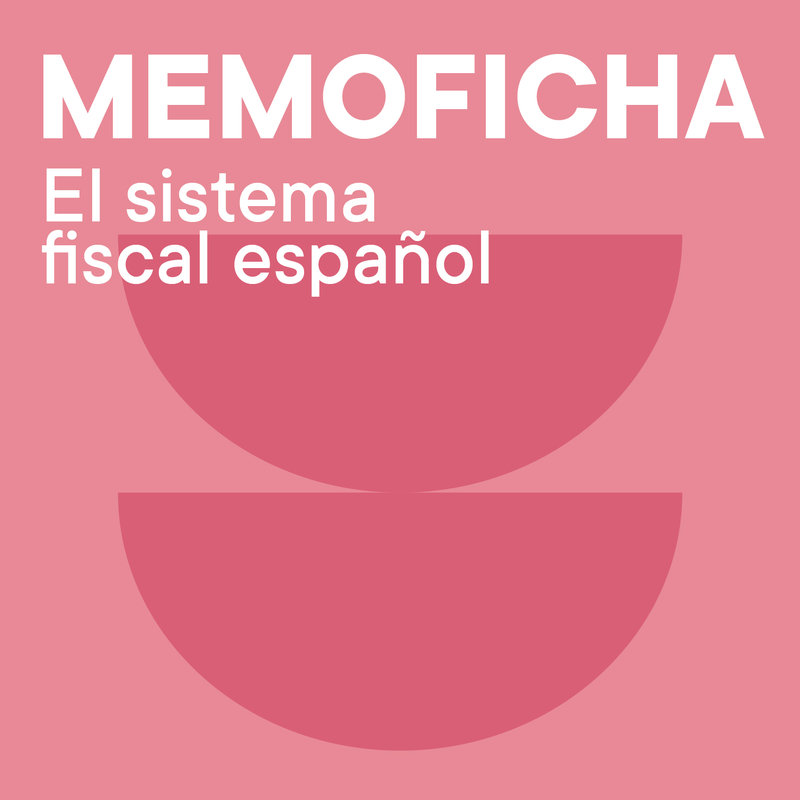 Memofichas H El sistema fiscal espa�ol