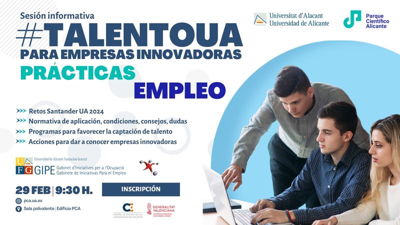 Sesi�n informativa #TalentoUA para empresas innovadoras