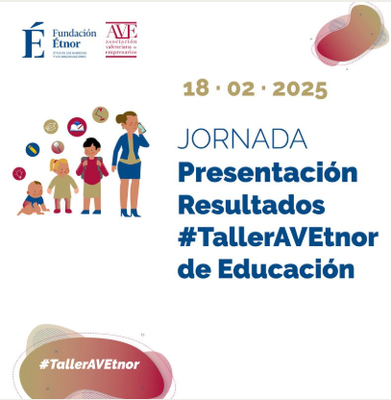 Presentaci�n de resultados del Taller AVE-�tnor sobre Educaci�n