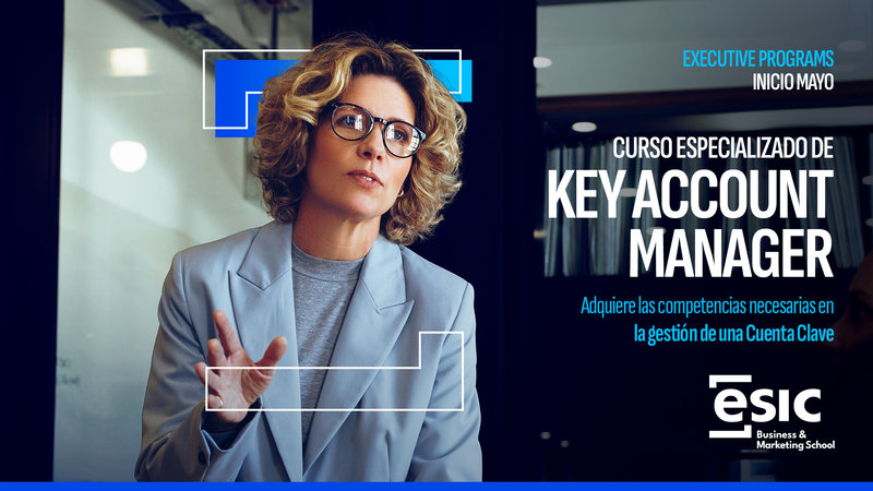 Curso ESIC Key Account Manager con beca CEEI