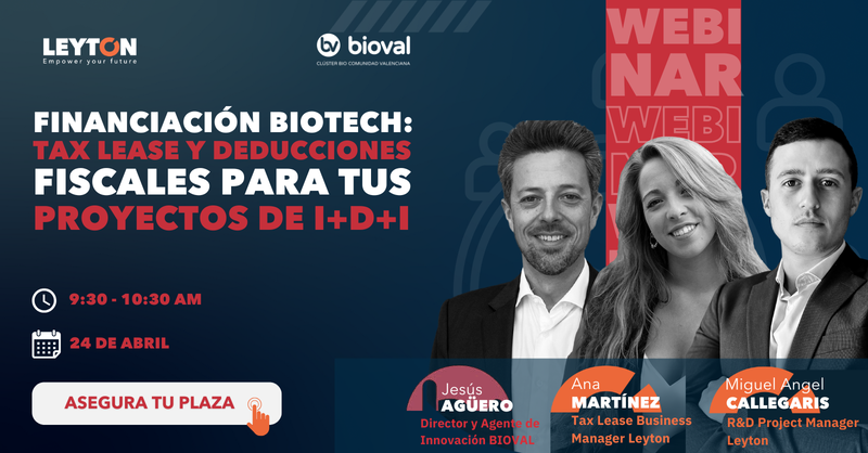 Financiaci�n Biotech: Tax Lease y Deducciones Fiscales para tus proyectos de I+D+i