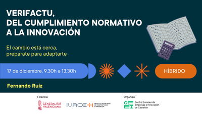 TALLER: VERIFACTU, DEL CUMPLIMIENTO NORMATIVO A LA INNOVACI�N. El cambio est� cerca, prep�rate para adaptarte