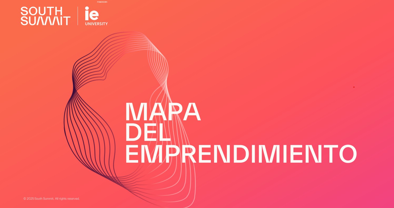 Radiograf�a del Emprendimiento 2025: nuevo Mapa elaborado por South Summit e IE University