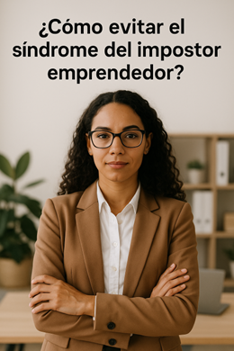 �C�mo evitar el s�ndrome del impostor emprendedor?