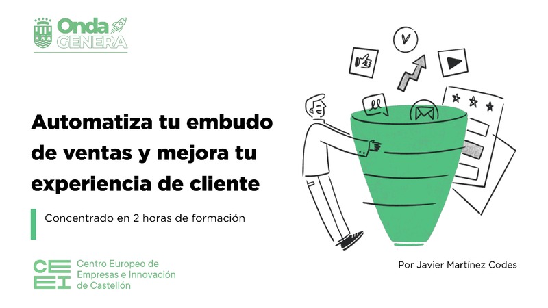 Ponencia Automatiza tu embudo de ventas y mejora tu experiencia de cliente_13012025_Javier Mart�nez