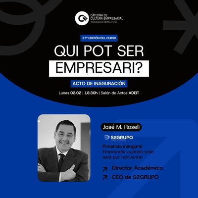 Inauguraci�n 27� Edici�n Qui pot ser empresari?