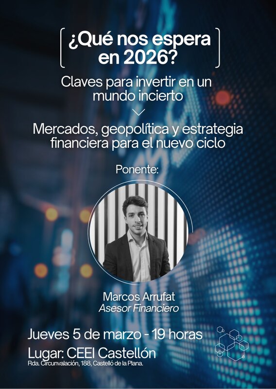 Cartel Marcos Arrufat sobre Mercados, geopol�tica y estrategia financiera para el nuevo ciclo�