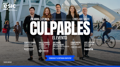 CULPABLES. EL EVENTO. ESIC Business&Marketing School