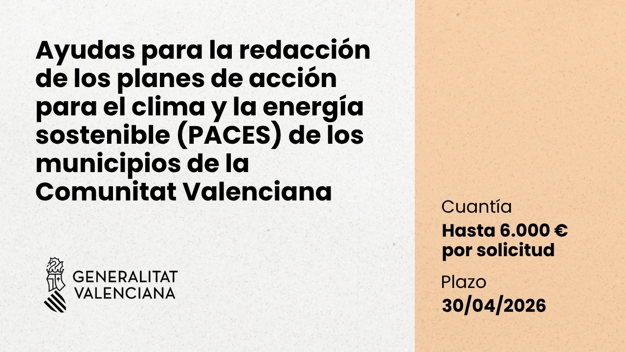Ayudas para la redacci�n de los planes de acci�n para el clima y la energ�a sostenible (PACES)