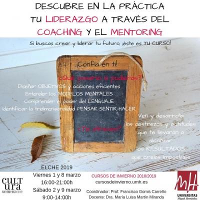 Descubre en la pr�ctica tu Liderazgo a trav�s del Coaching y el Mentoring. 3� edici�n