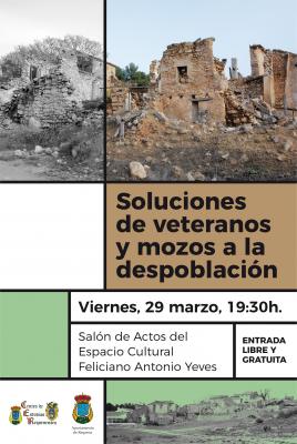 Jornada sobre despoblamiento: �Soluciones de veteranos y mozos contra la despoblaci�n�