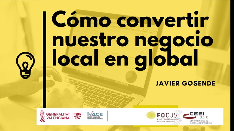 Como convertir nuestro negocio local en global