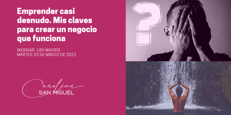 Emprender casi desnudo