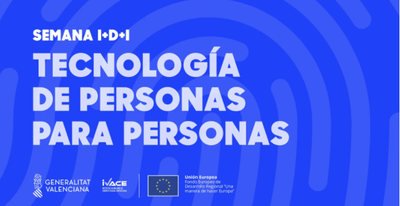 Semana de la I+D+I: Tecnolog�a de personas para personas
